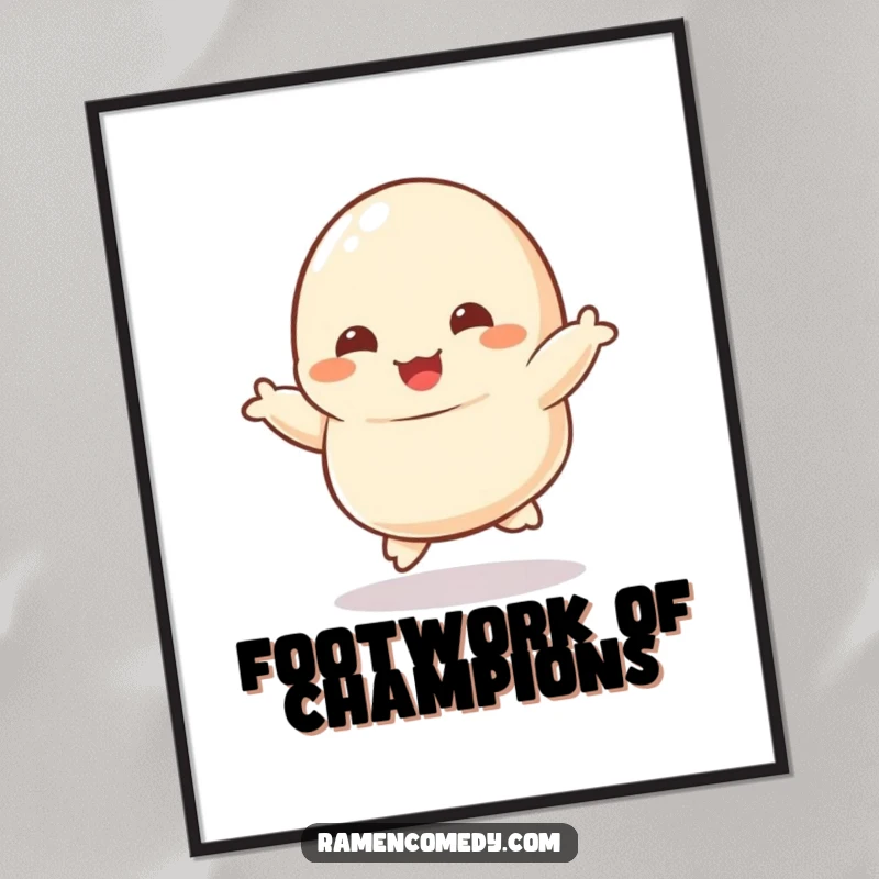 Funny digital art print of a dancing dumpling character, tiny feet kicking joyfully, an instant mood-lifter for any space.