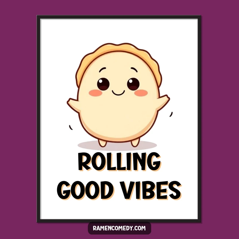 Funny Gyoza Digital Art: Instant Rolling Joy - Foodie Print Gift!