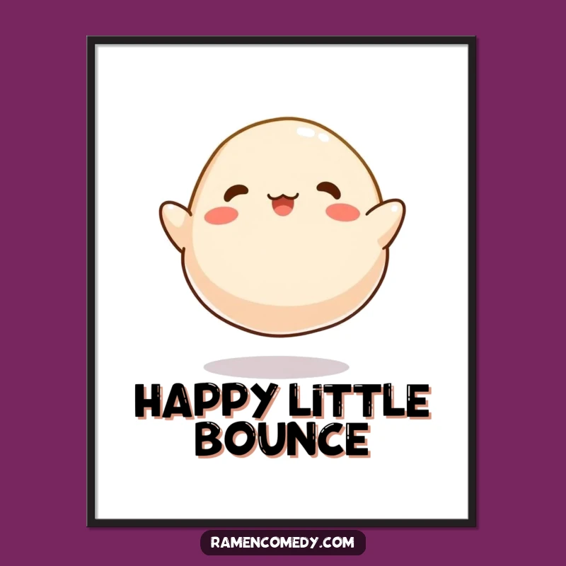 Funny Dumpling Bounce Poster - Happy Character Art, Perfect Wall Gift!
