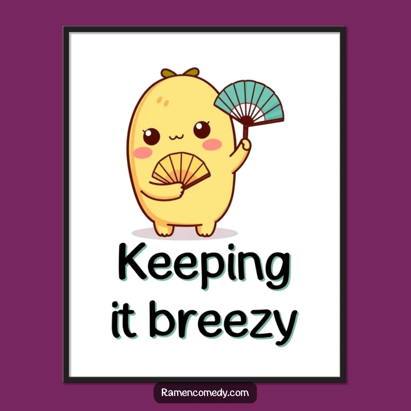 Funny Tamagoyaki Fan Poster - Cute Character Art, Whimsical Decor Gift!