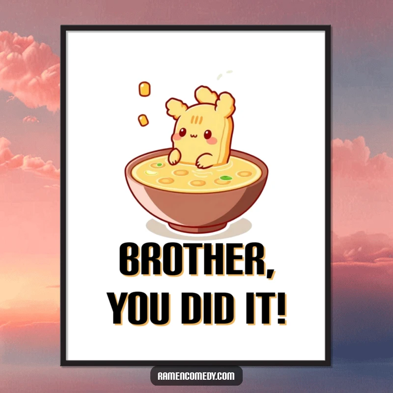 Funny free printable wall art of a Tempura piece happily floating in broth, adding a cozy touch.