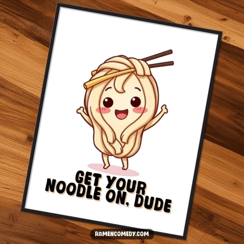 Funny Free Printable Wall Art, a happy udon noodle character dancing energetically with chopsticks, celebrating food.