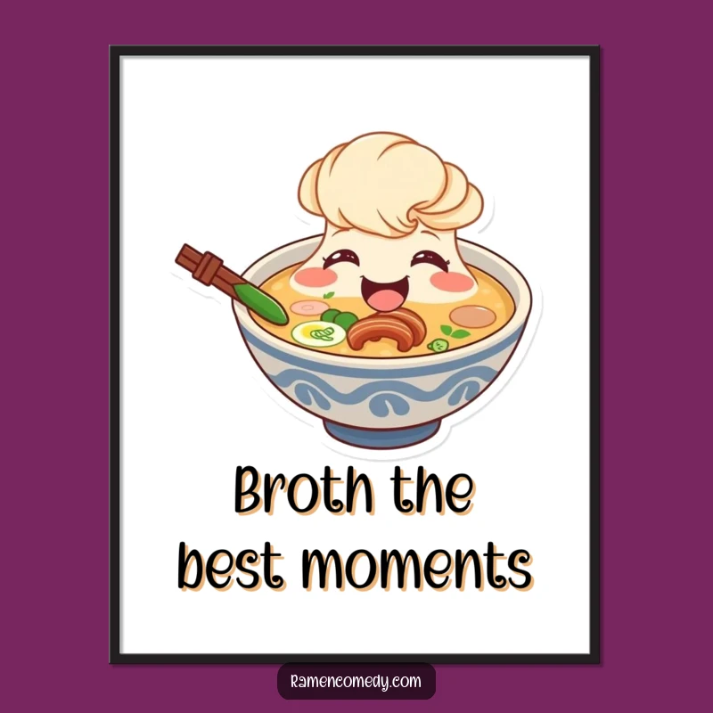 Funny Free Printable Wall Art: Beaming Broth Downloadable Decor