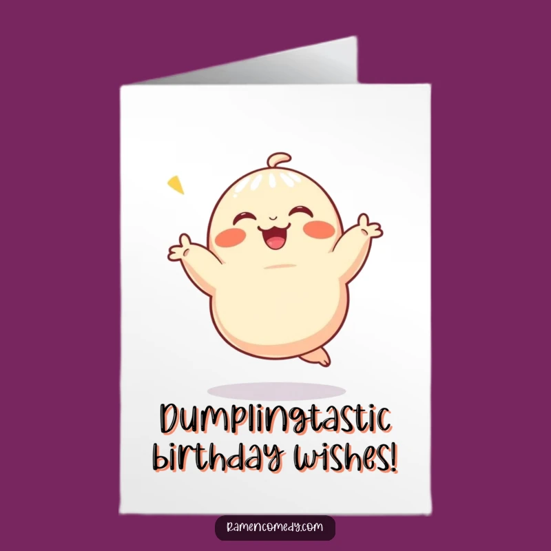 Free Printable Dumpling Dance Birthday Card - Funny Downloadable Gift for Foodies