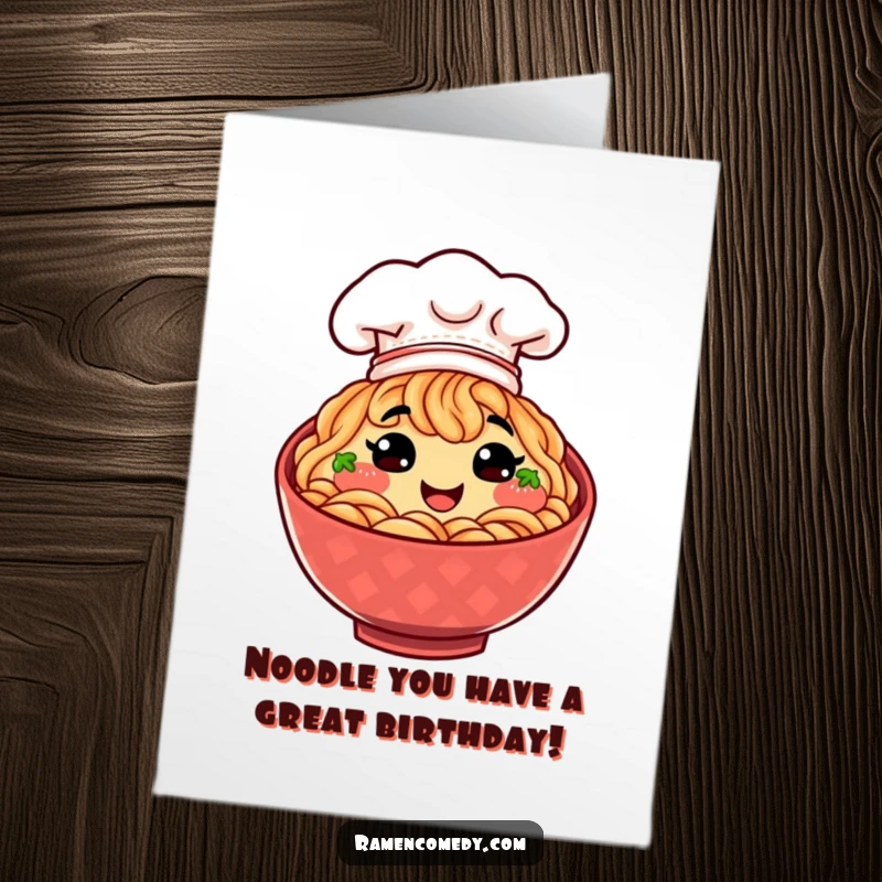 Funny Free Printable Birthday Card: A smiling ramen bowl wearing a small chef hat, ready to celebrate with zest.