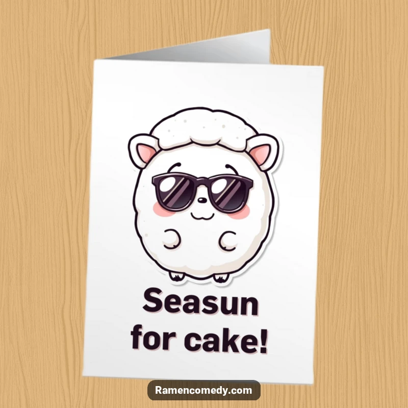 Funny Free Printable birthday card featuring a smiling nori sheet wearing tiny sunglasses, ready to party.
