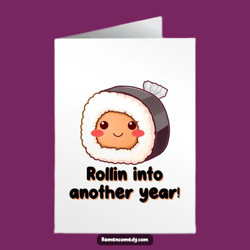 Funny Free Printable Birthday Card: Bashful Sushi Roll Downloadable Gift