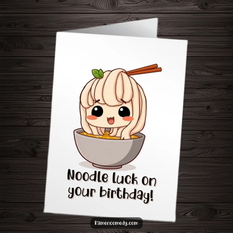 Funny Free Printable Birthday Card showing a happy udon noodle secretly sipping broth, embodying cozy birthday wishes.