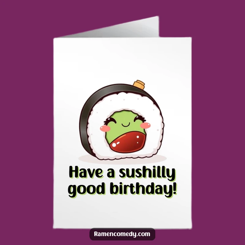 Funny Free Printable Birthday Card: Winking Sushi, Zesty Downloadable Gift