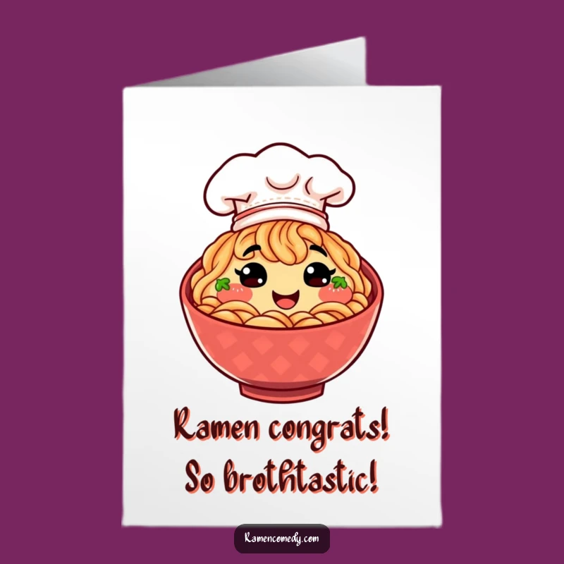 Free Printable Congrats Card: Chef Ramen Celebrates Your Success!