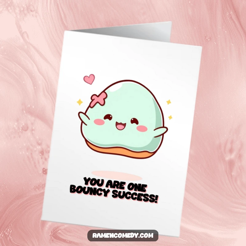 Funny Free Printable Congratulations Card featuring a piece of mochi bouncing with glee, symbolizing happy celebrations.
