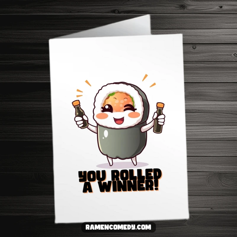 Free Printable Congratulations Card: A cheerful sushi roll character winking while masterfully juggling soy sauce bottles.