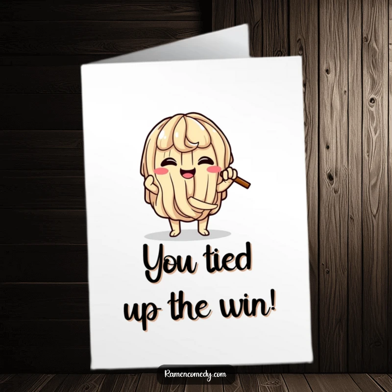 Funny Free Printable Ramen Congratulations Card: A smiling ramen noodle character in a comical knot.