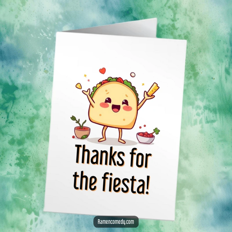 Funny Free Printable Thank You Card showing a smiling taco with legs juggling assorted ingredients in gratitude.